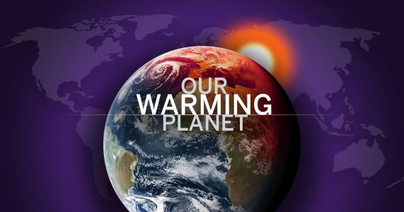 Our Warming Planet